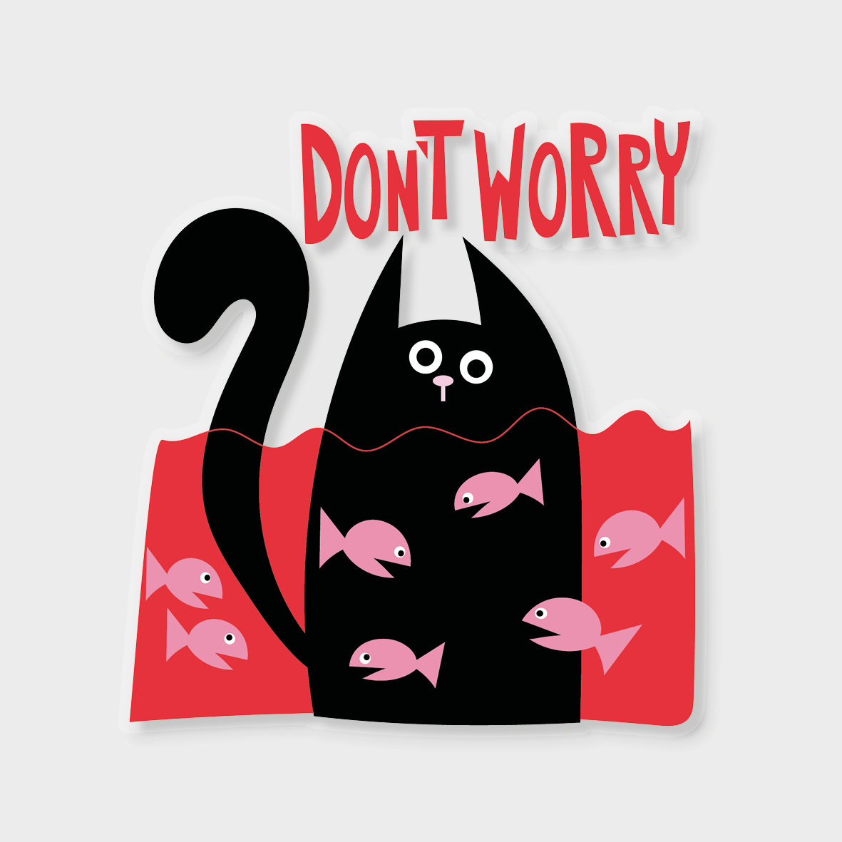 Don´t worry sticker