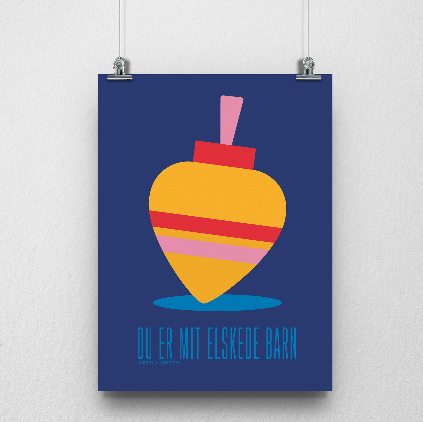 DU ER MIT ELSKEDE BARN