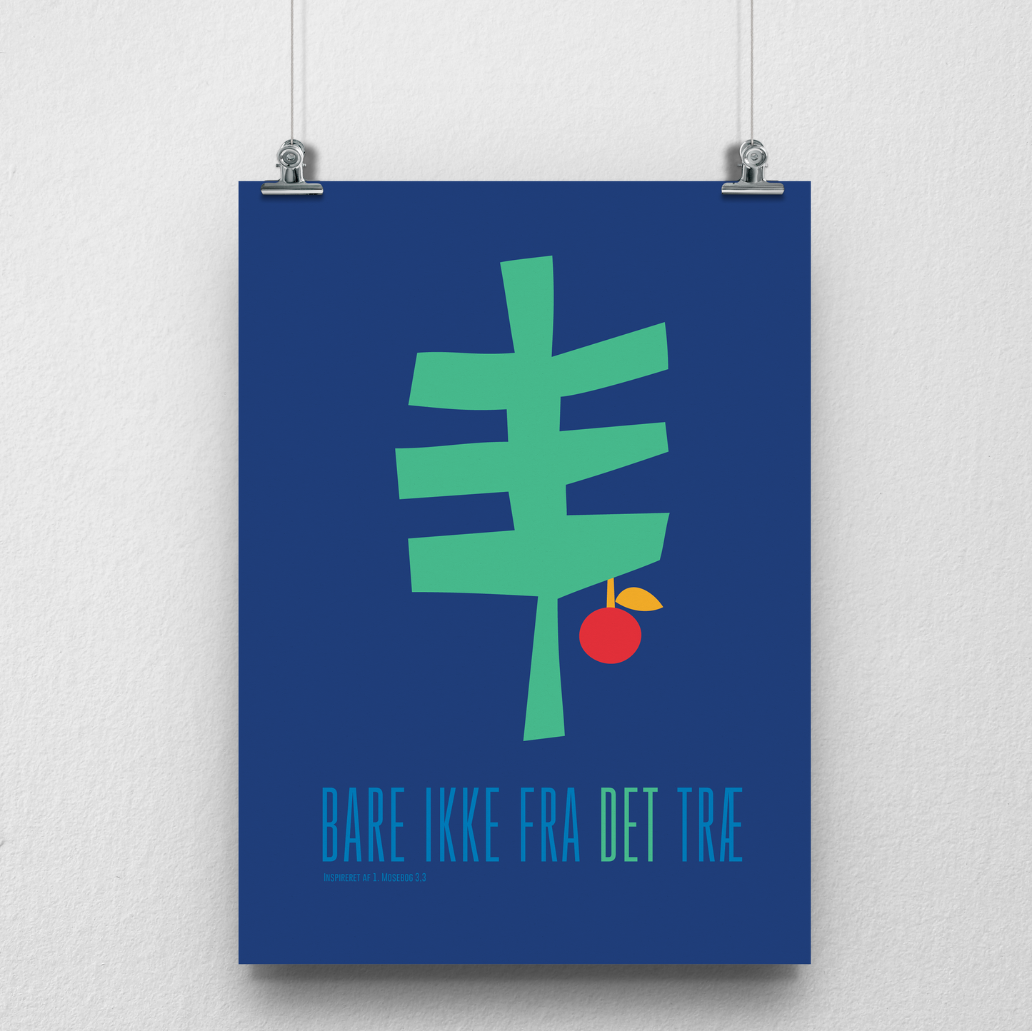 BARE IKKE FRA DET TRÆ