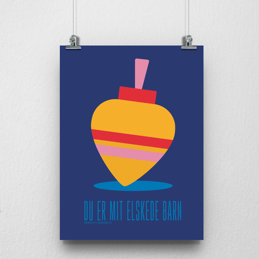 DU ER MIT ELSKEDE BARN